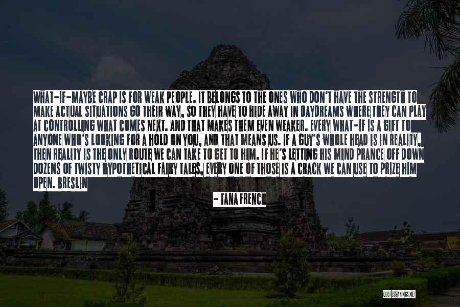 Zane's Trace Quotes By Tana French Zane's Trace Quotes By Tana French