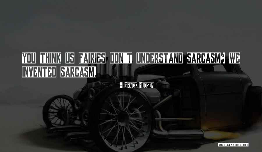 Zanesenjak Quotes By Grace Hudson Zanesenjak Quotes By Grace Hudson
