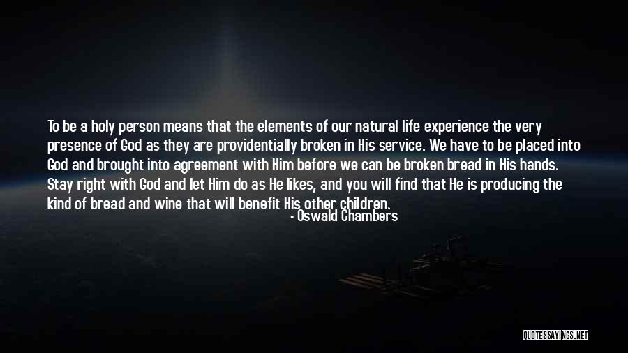 Zanesenjak Quotes By Oswald Chambers Zanesenjak Quotes By Oswald Chambers
