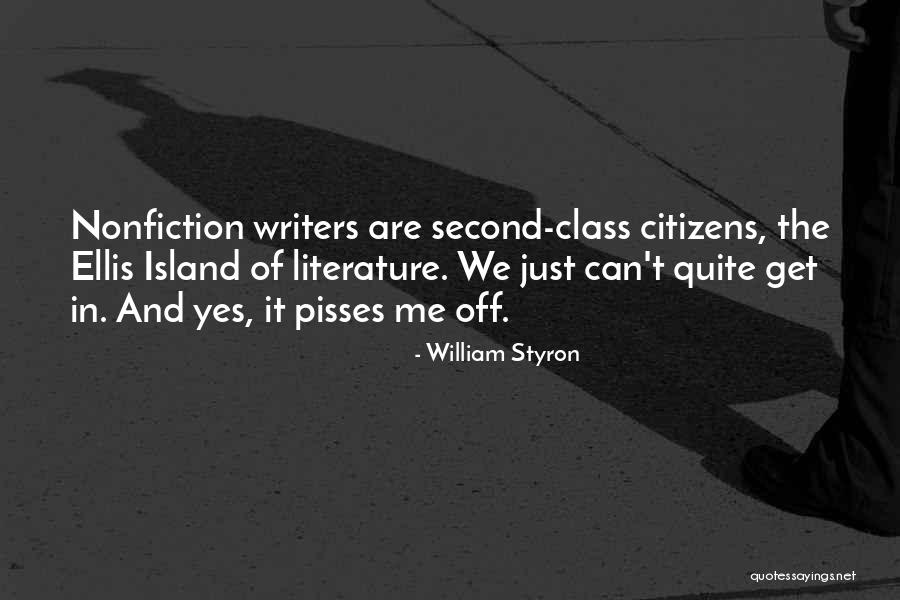Zanesenjak Quotes By William Styron Zanesenjak Quotes By William Styron