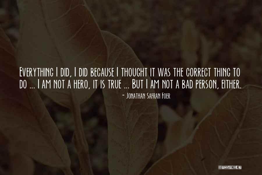 Zangado Em Quotes By Jonathan Safran Foer Zangado Em Quotes By Jonathan Safran Foer
