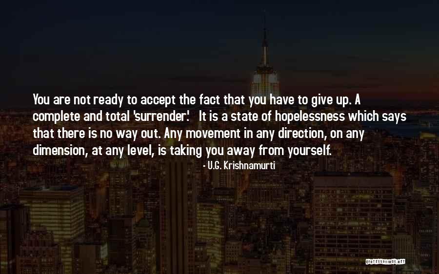 Zangardi J Lo Quotes By U.G. Krishnamurti Zangardi J Lo Quotes By U.G. Krishnamurti