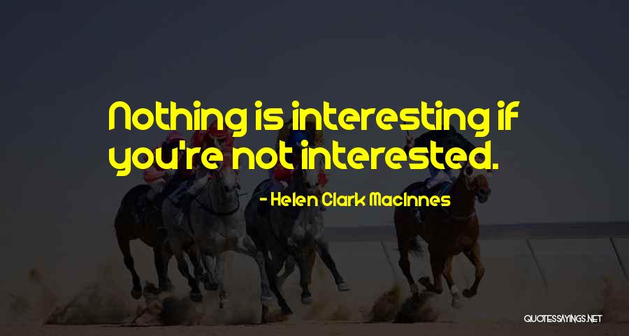 Zangerle Vintage Quotes By Helen Clark MacInnes Zangerle Vintage Quotes By Helen Clark MacInnes