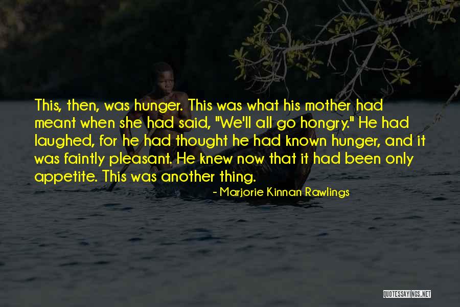 Zanghi On The Mets Quotes By Marjorie Kinnan Rawlings Zanghi On The Mets Quotes By Marjorie Kinnan Rawlings