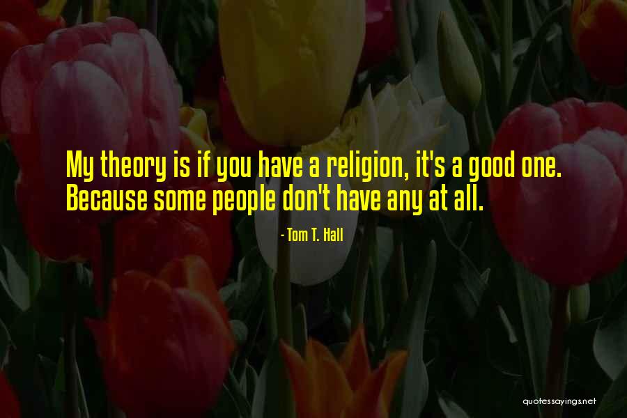 Zaniah Moon Quotes By Tom T. Hall Zaniah Moon Quotes By Tom T. Hall