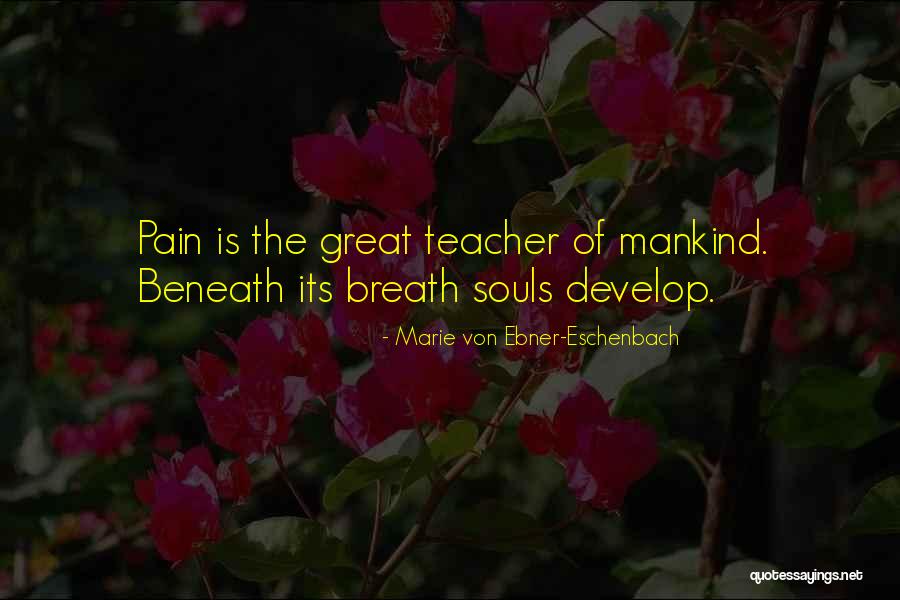Zaniar Moradi Quotes By Marie Von Ebner-Eschenbach Zaniar Moradi Quotes By Marie Von Ebner-Eschenbach