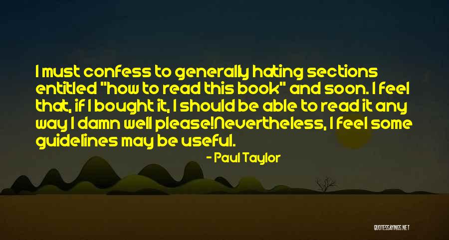 Zanier Mittens Quotes By Paul Taylor Zanier Mittens Quotes By Paul Taylor