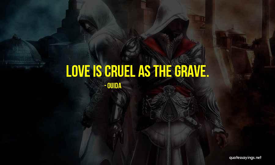 Zaniewski Poland Quotes By Ouida