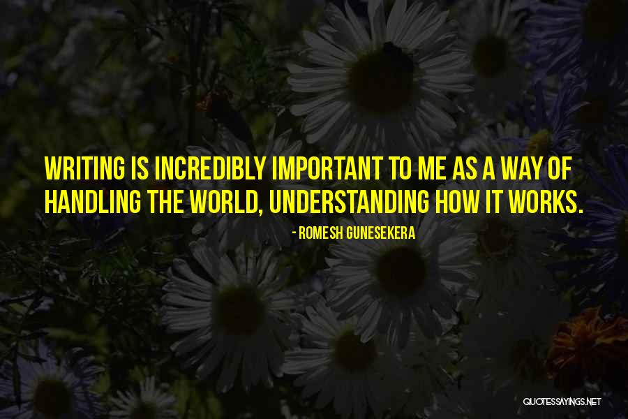 Zanikleobce Quotes By Romesh Gunesekera Zanikleobce Quotes By Romesh Gunesekera