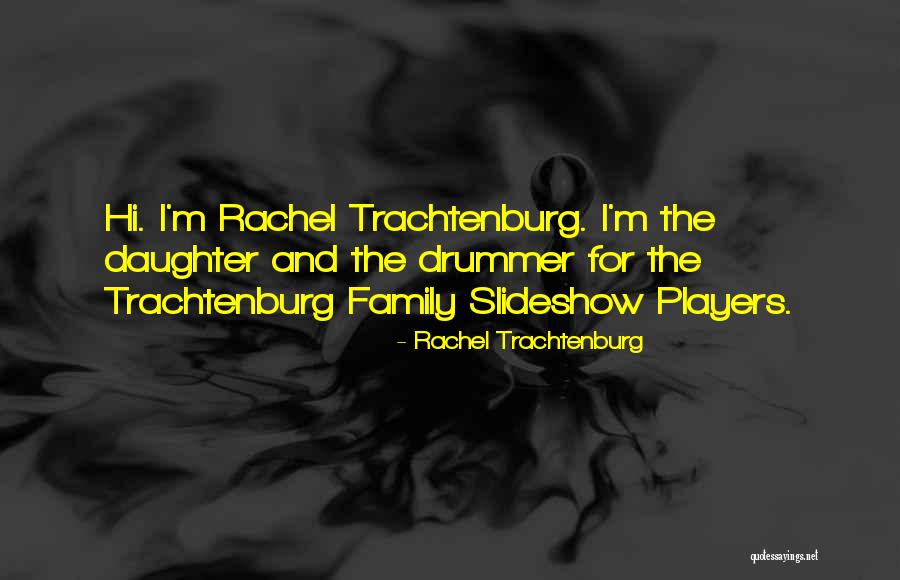 Zanimanja U Quotes By Rachel Trachtenburg Zanimanja U Quotes By Rachel Trachtenburg