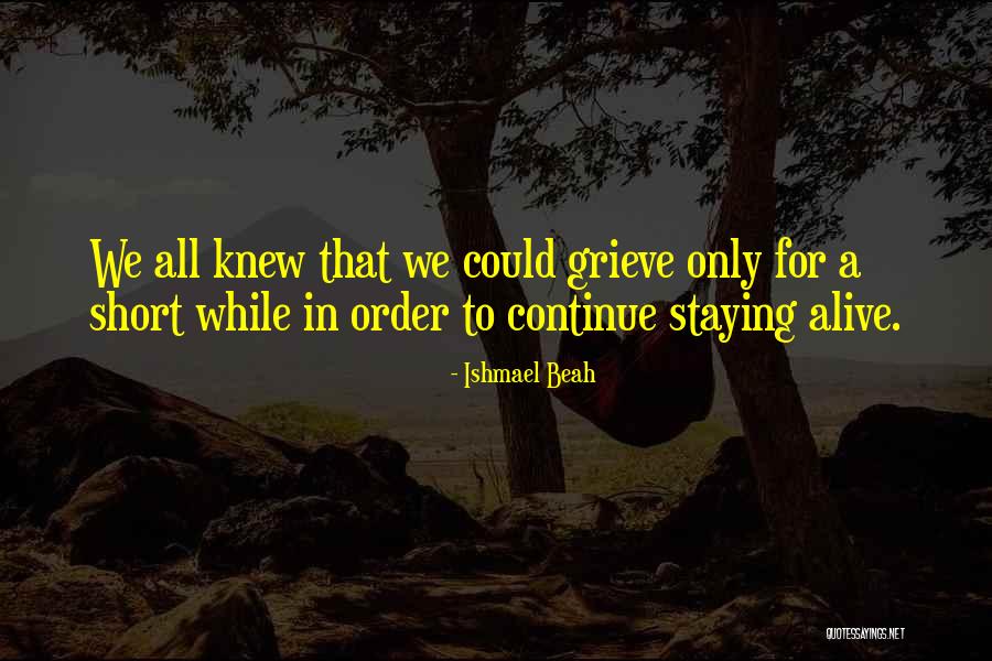 Zankovsky Quotes By Ishmael Beah Zankovsky Quotes By Ishmael Beah