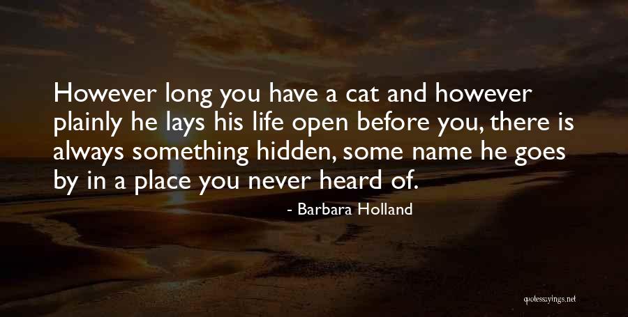 Zanne Holmes Quotes By Barbara Holland Zanne Holmes Quotes By Barbara Holland