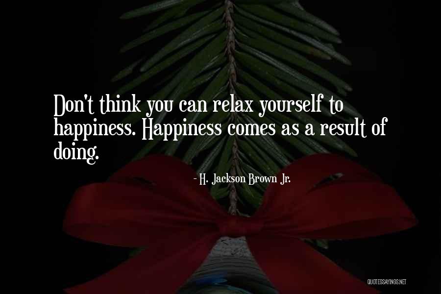 Zanne Holmes Quotes By H. Jackson Brown Jr. Zanne Holmes Quotes By H. Jackson Brown Jr.
