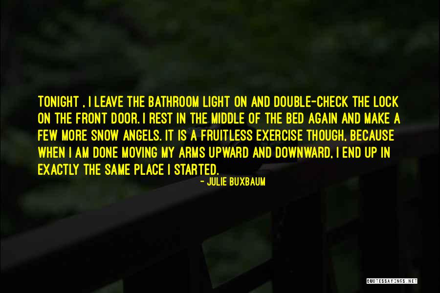 Zannen Quotes By Julie Buxbaum Zannen Quotes By Julie Buxbaum