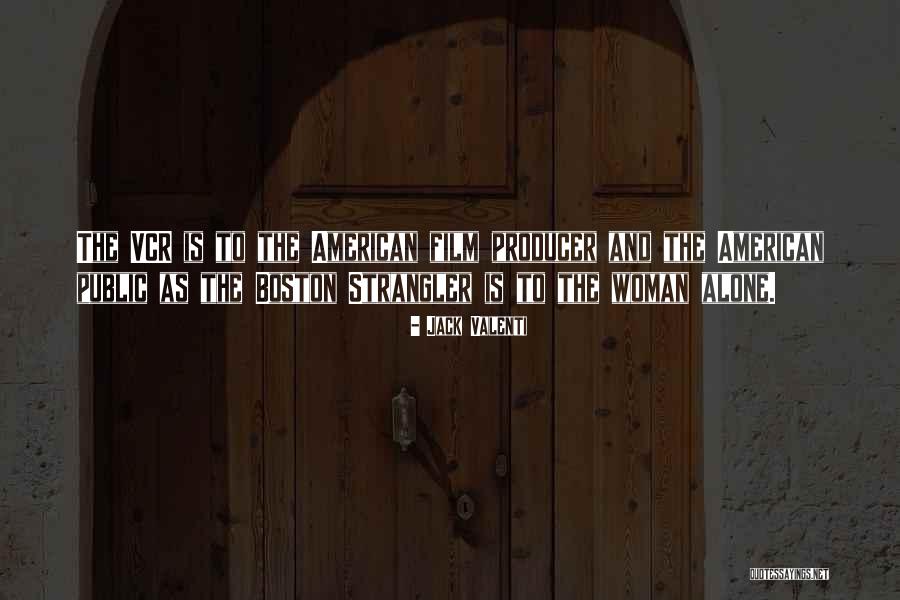 Zannetmek Quotes By Jack Valenti Zannetmek Quotes By Jack Valenti