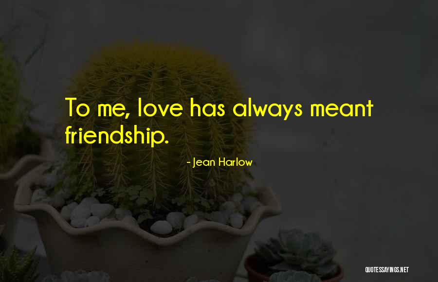 Zannidache Quotes By Jean Harlow Zannidache Quotes By Jean Harlow