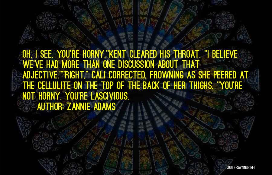 Zannie Adams Quotes 272903