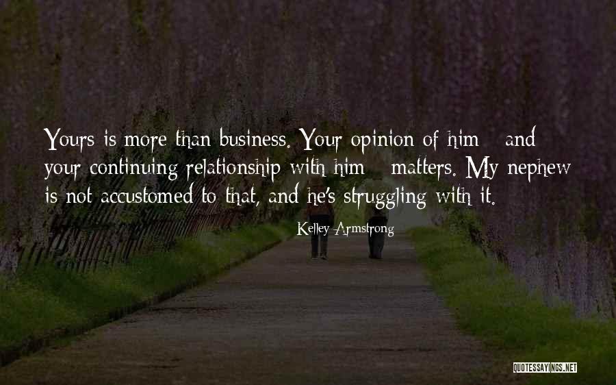 Zanobini Quotes By Kelley Armstrong Zanobini Quotes By Kelley Armstrong