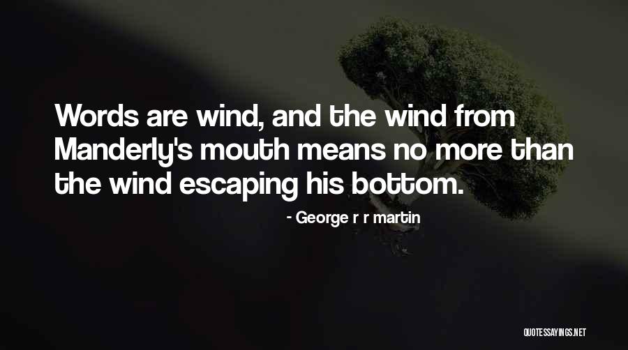 Zanola Company Quotes By George R R Martin Zanola Company Quotes By George R R Martin