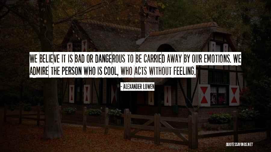 Zanox Quotes By Alexander Lowen Zanox Quotes By Alexander Lowen