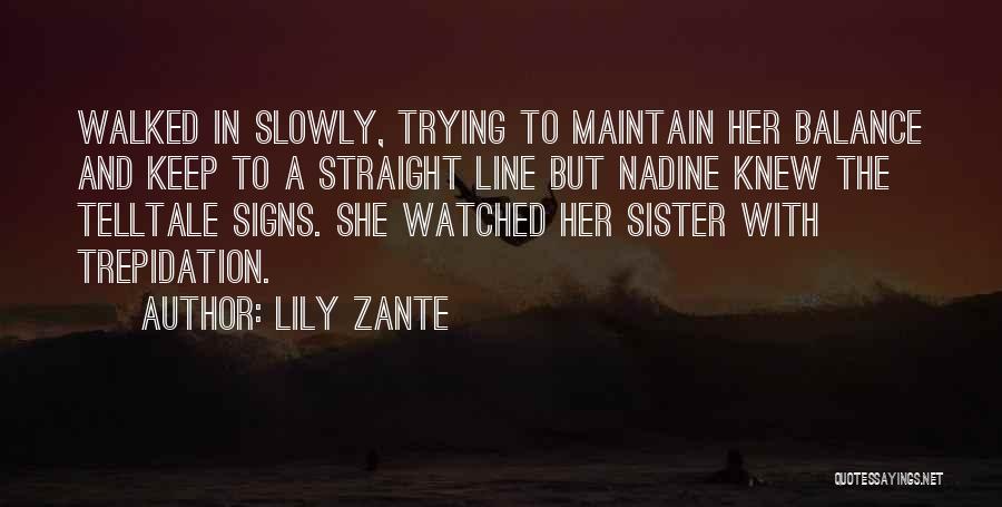 Zante Quotes By Lily Zante