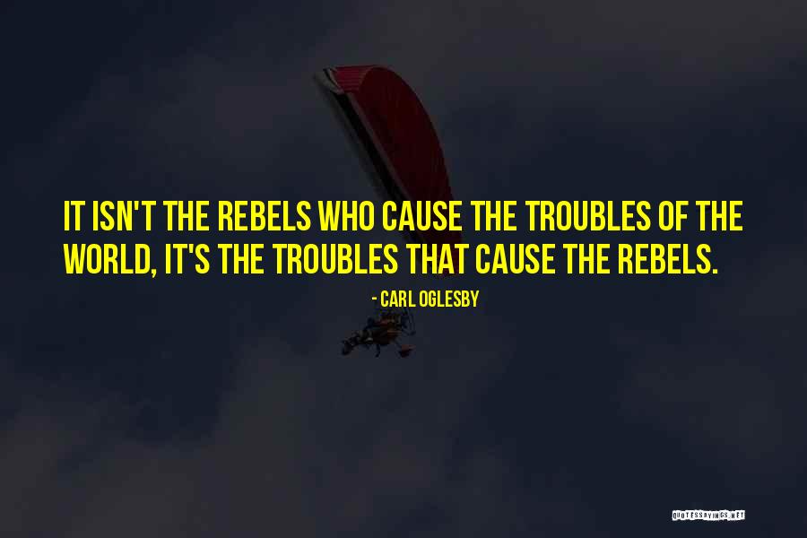Zapach Po Quotes By Carl Oglesby Zapach Po Quotes By Carl Oglesby