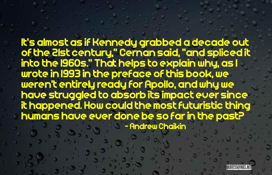 Zapadne Info Quotes By Andrew Chaikin Zapadne Info Quotes By Andrew Chaikin