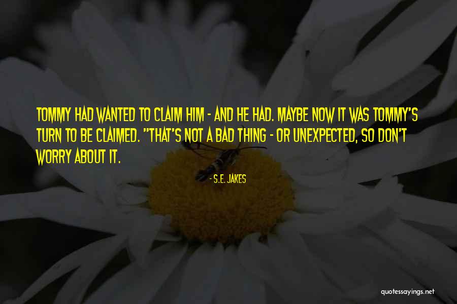 Zapadno Quotes By S.E. Jakes Zapadno Quotes By S.E. Jakes