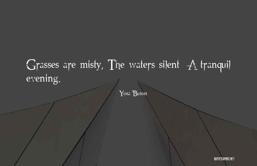 Zapalo Beach Quotes By Yosa Buson