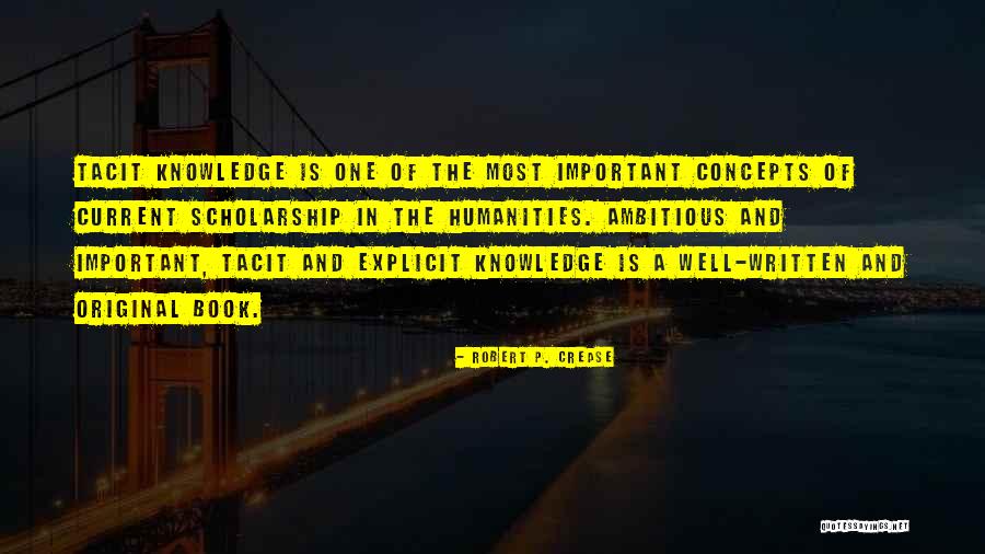 Zapalovacia Quotes By Robert P. Crease Zapalovacia Quotes By Robert P. Crease
