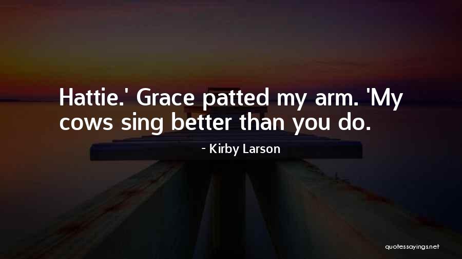 Zaparcia Quotes By Kirby Larson Zaparcia Quotes By Kirby Larson