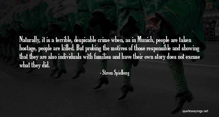 Zaparcia Quotes By Steven Spielberg Zaparcia Quotes By Steven Spielberg