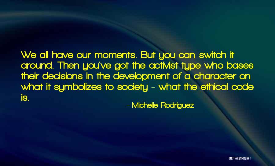 Zapateras Quotes By Michelle Rodriguez Zapateras Quotes By Michelle Rodriguez