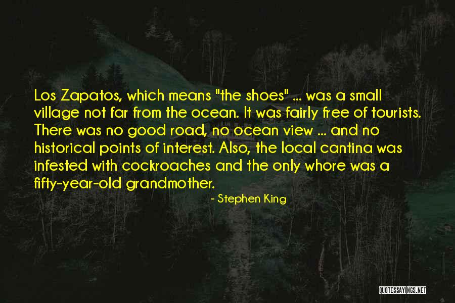 Zapatos Shoes Quotes By Stephen King Zapatos Shoes Quotes By Stephen King