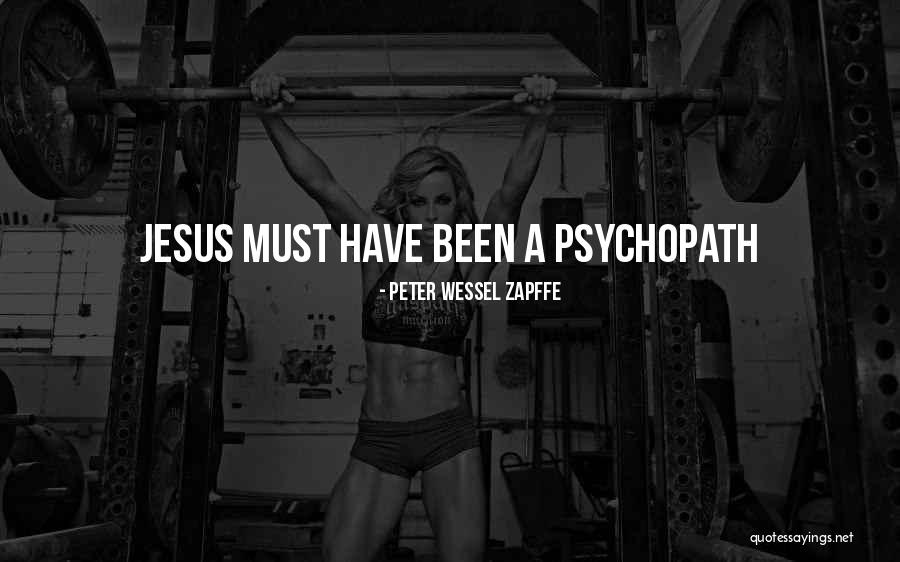 Zapffe Quotes By Peter Wessel Zapffe