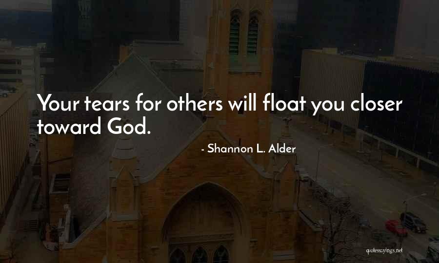 Zapffe Quotes By Shannon L. Alder Zapffe Quotes By Shannon L. Alder