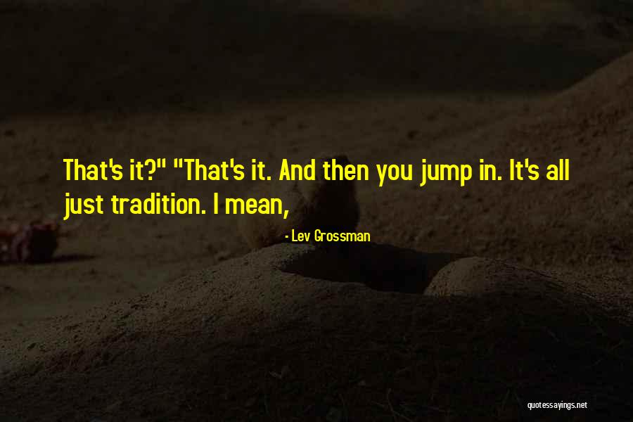Zapffe The Last Messiah Quotes By Lev Grossman Zapffe The Last Messiah Quotes By Lev Grossman