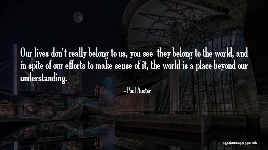 Zapiain Sidreria Quotes By Paul Auster Zapiain Sidreria Quotes By Paul Auster