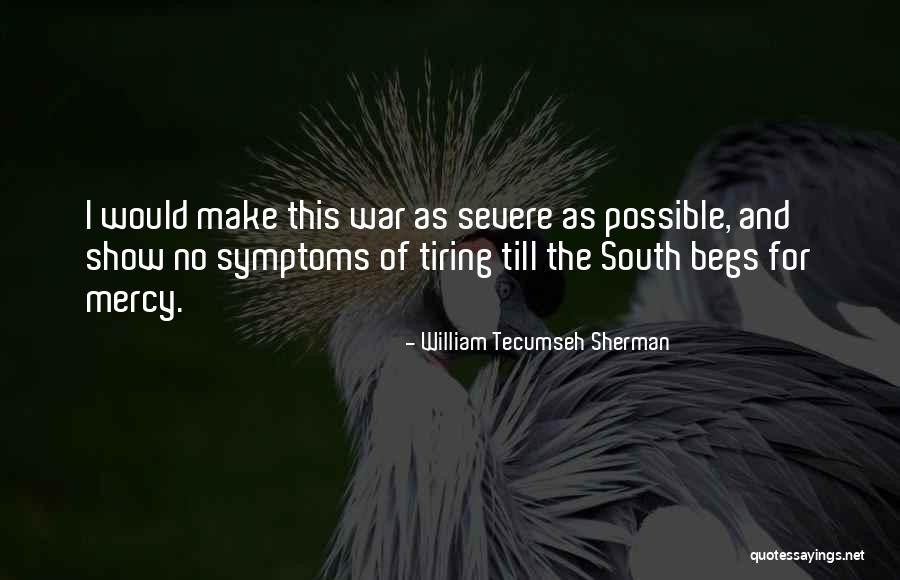 Zapolsky Family Quotes By William Tecumseh Sherman Zapolsky Family Quotes By William Tecumseh Sherman