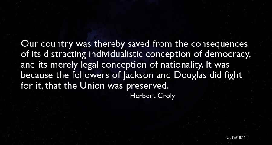 Zaporozhets Quotes By Herbert Croly Zaporozhets Quotes By Herbert Croly