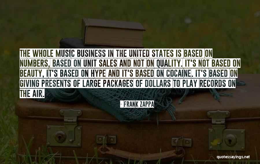 Zappa The Music Business Quotes By Frank Zappa Zappa The Music Business Quotes By Frank Zappa
