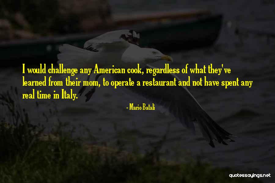 Zappala Apartments Quotes By Mario Batali Zappala Apartments Quotes By Mario Batali