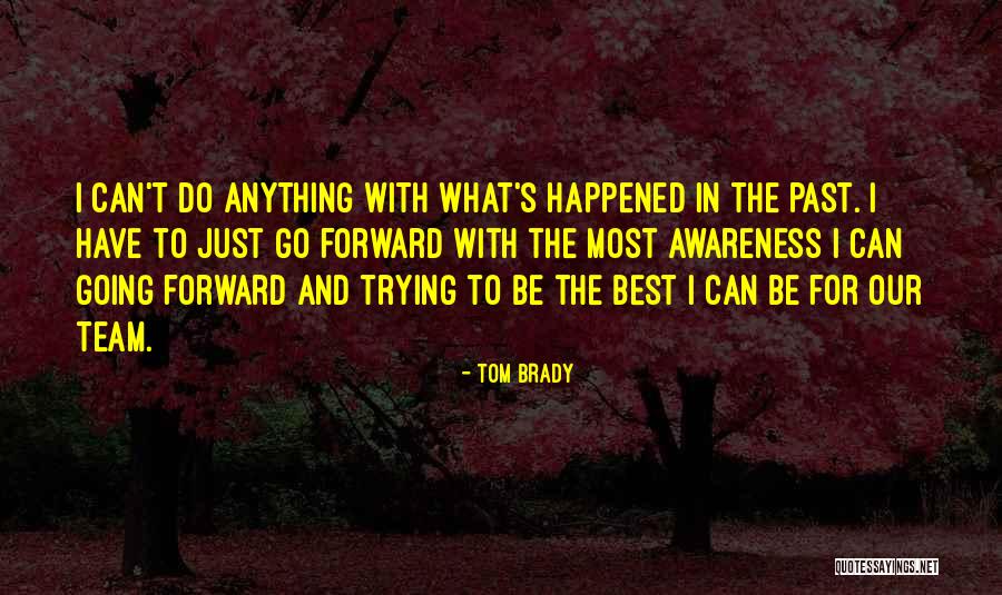 Zappardino Fox Quotes By Tom Brady Zappardino Fox Quotes By Tom Brady