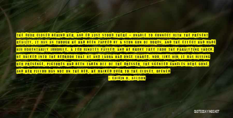 Zapped Quotes By Calvin W. Allison Zapped Quotes By Calvin W. Allison