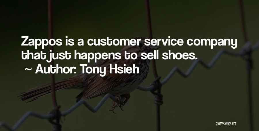 Zappos Tony Hsieh Quotes By Tony Hsieh