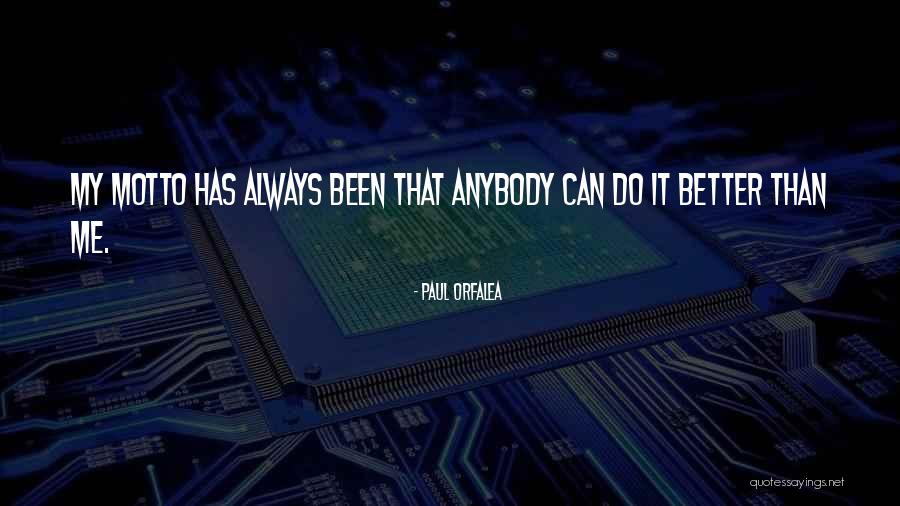 Zappy Pro Quotes By Paul Orfalea Zappy Pro Quotes By Paul Orfalea