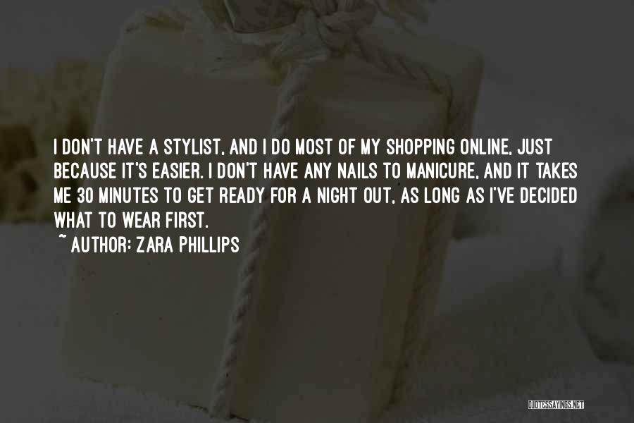 Zara Phillips Quotes 844862