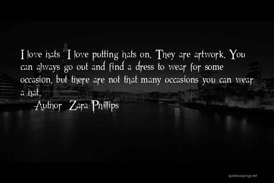 Zara Phillips Quotes 901358