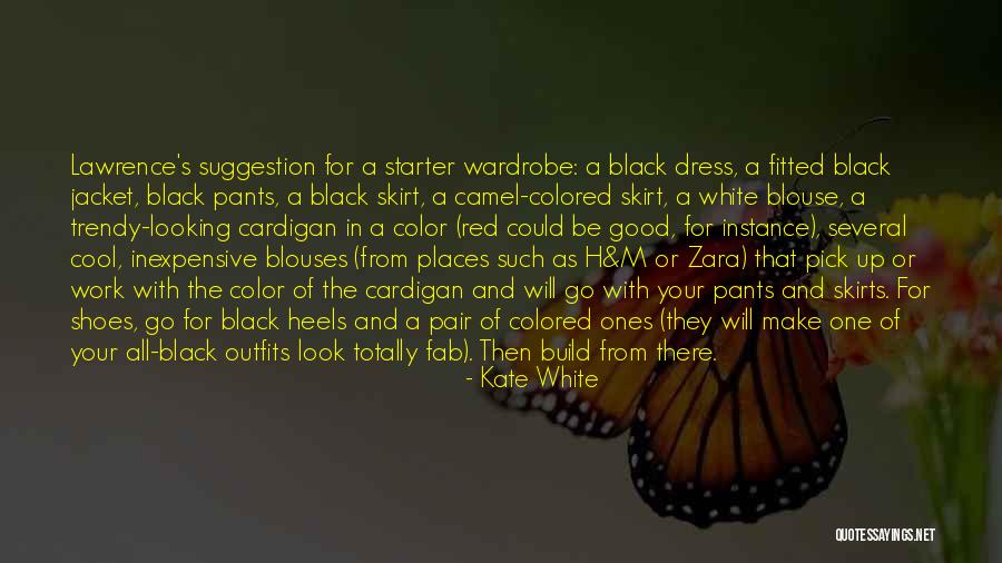 Zara White Quotes By Kate White Zara White Quotes By Kate White