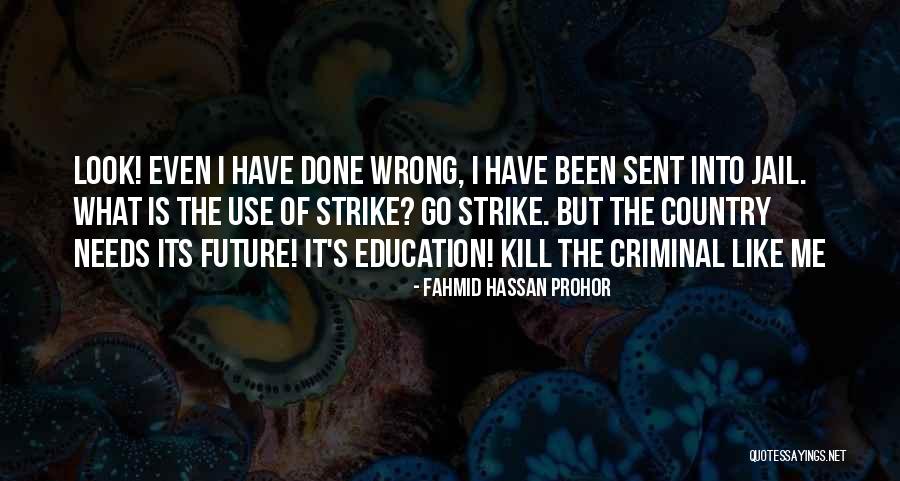 Zarabotat Quotes By Fahmid Hassan Prohor Zarabotat Quotes By Fahmid Hassan Prohor